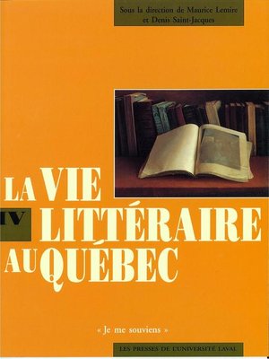 cover image of Vie littéraire au Québec vol 4 (1870-1894)